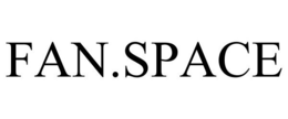 FAN.SPACE trademark