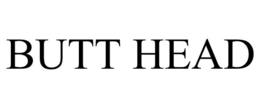 BUTT HEAD trademark