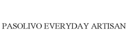 PASOLIVO EVERYDAY ARTISAN trademark