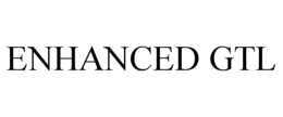 ENHANCED GTL trademark