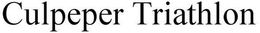 CULPEPER TRIATHLON trademark