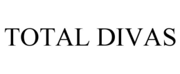 TOTAL DIVAS trademark