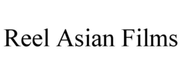 REEL ASIAN FILMS trademark