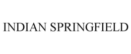 INDIAN SPRINGFIELD trademark