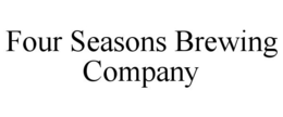 FOUR SEASONS BREWING COMPANY trademark