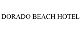 DORADO BEACH HOTEL trademark