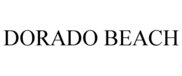 DORADO BEACH trademark