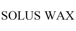 SOLUS WAX trademark