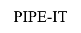 PIPE-IT trademark