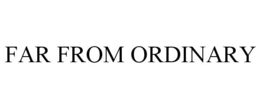 FAR FROM ORDINARY trademark