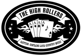 THE HIGH ROLLERS trademark