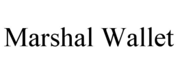 MARSHAL WALLET trademark