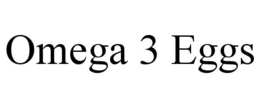 OMEGA 3 EGGS trademark