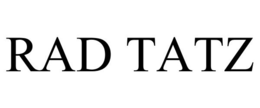 RAD TATZ trademark