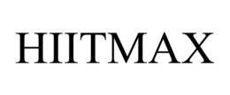HIITMAX trademark