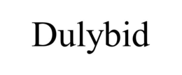 DULYBID trademark