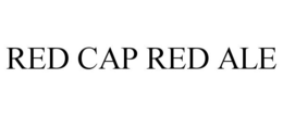 RED CAP RED ALE trademark