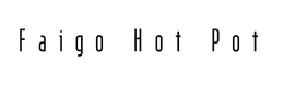FAIGO HOT POT trademark