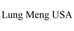 LUNG MENG USA trademark