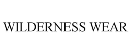 WILDERNESS WEAR trademark