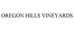 OREGON HILLS VINEYARDS trademark