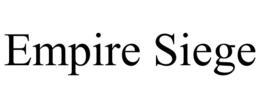 EMPIRE SIEGE trademark