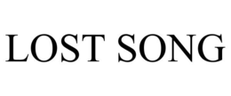 LOST SONG trademark