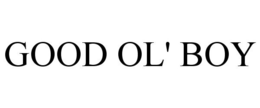 GOOD OL' BOY trademark