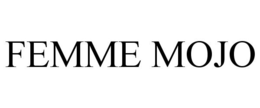 FEMME MOJO trademark