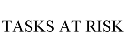 TASKS AT RISK trademark