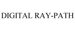 DIGITAL RAY-PATH trademark