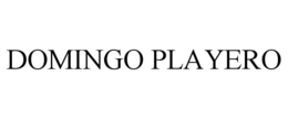 DOMINGO PLAYERO trademark