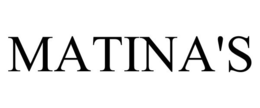 MATINA'S trademark