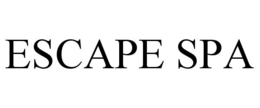ESCAPE SPA trademark