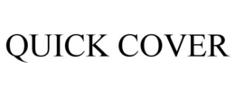 QUICK COVER trademark