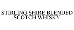 STIRLING SHIRE BLENDED SCOTCH WHISKY trademark