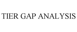 TIER GAP ANALYSIS trademark