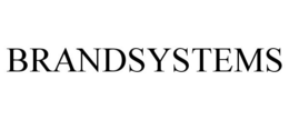 BRANDSYSTEMS trademark