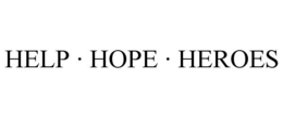 HELP · HOPE · HEROES trademark