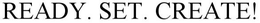 READY. SET. CREATE! trademark