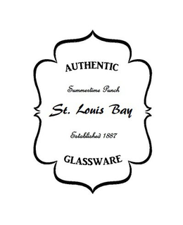 AUTHENTIC SUMMERTIME PUNCH ST. LOUIS BAY ESTABLISHED 1887 GLASSWARE trademark