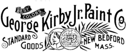 BEST COLORS. GEORGE KIRBY JR. PAINT CO STANDARD GOODS NEW BEDFORD MASS. NAPOLEON III EXPOSITION UNIVERSELLE DE MDCCCLXVII A PARIS PARISIAN GREEN trademark