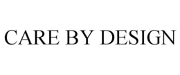 CARE BY DESIGN trademark