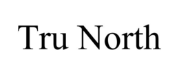 TRU NORTH trademark