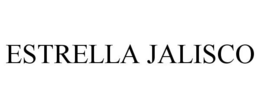 ESTRELLA JALISCO trademark