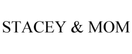 STACEY & MOM trademark