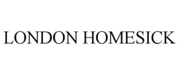LONDON HOMESICK trademark
