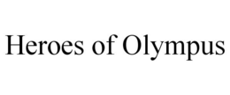 HEROES OF OLYMPUS trademark