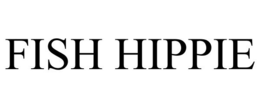 FISH HIPPIE trademark