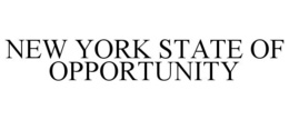 NEW YORK STATE OF OPPORTUNITY trademark